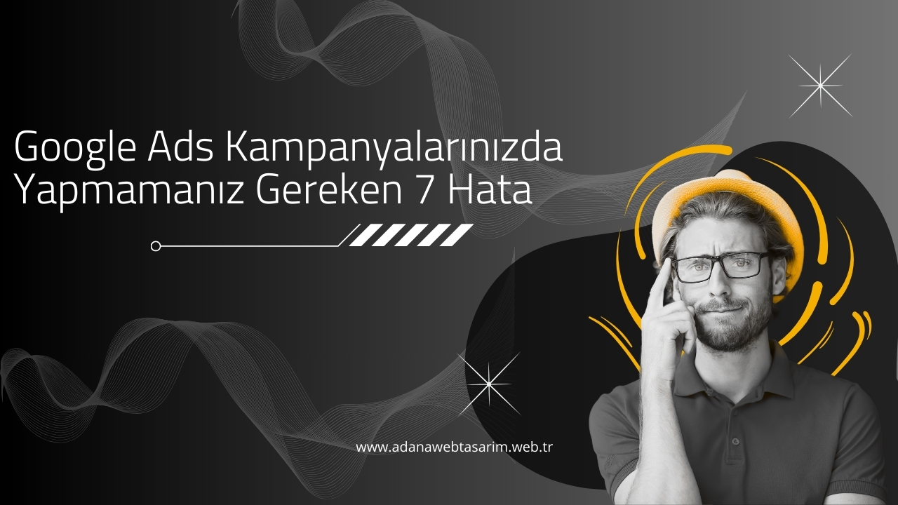 Google Ads Kampanyaları