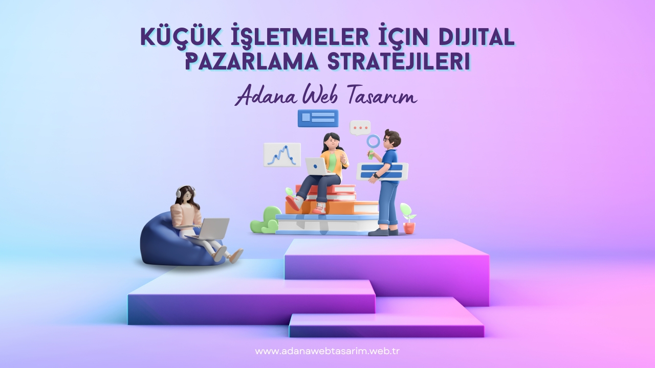 Dijital Pazarlama Stratejileri