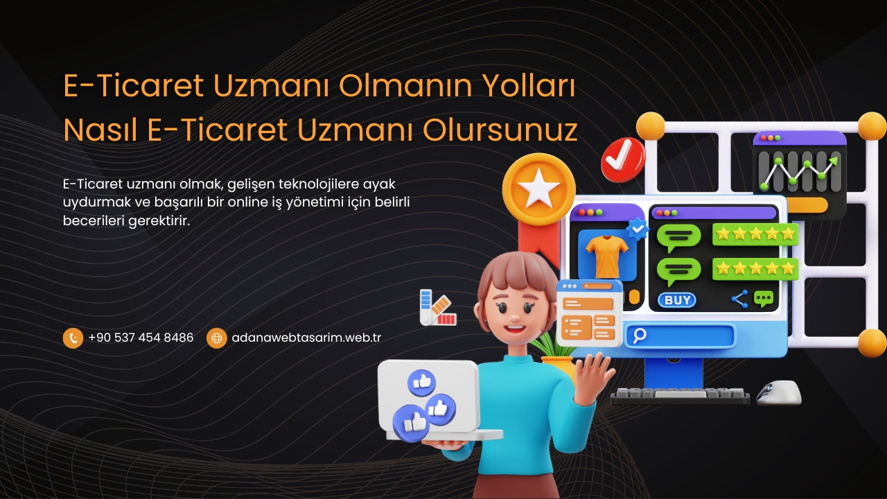 E-Ticaret Uzmanı