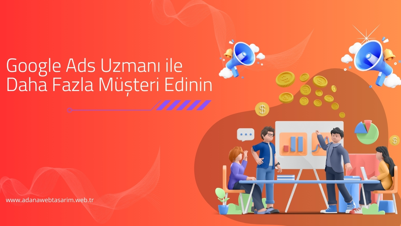 Google Ads Uzmanı