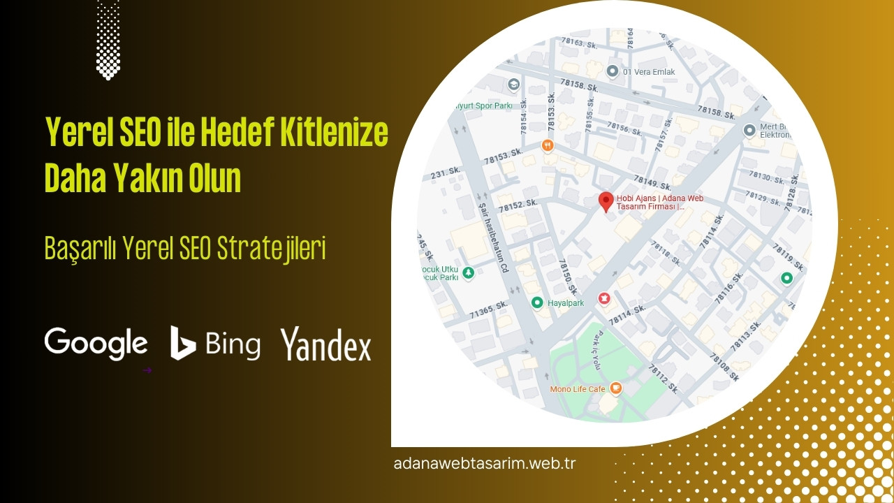 yerel seo ile hedef kitlenize daha yakin olun