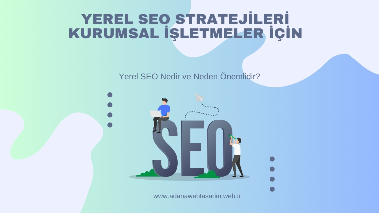 Yerel SEO Stratejileri