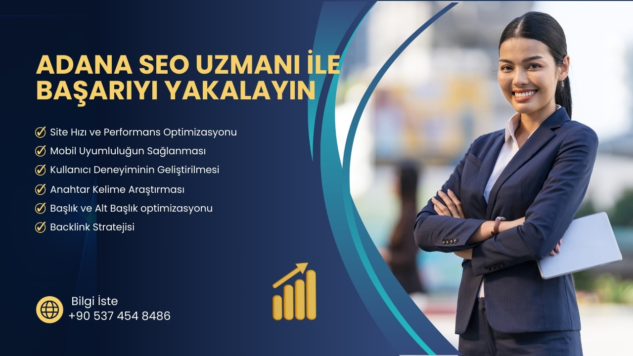 Adana SEO Uzmanı