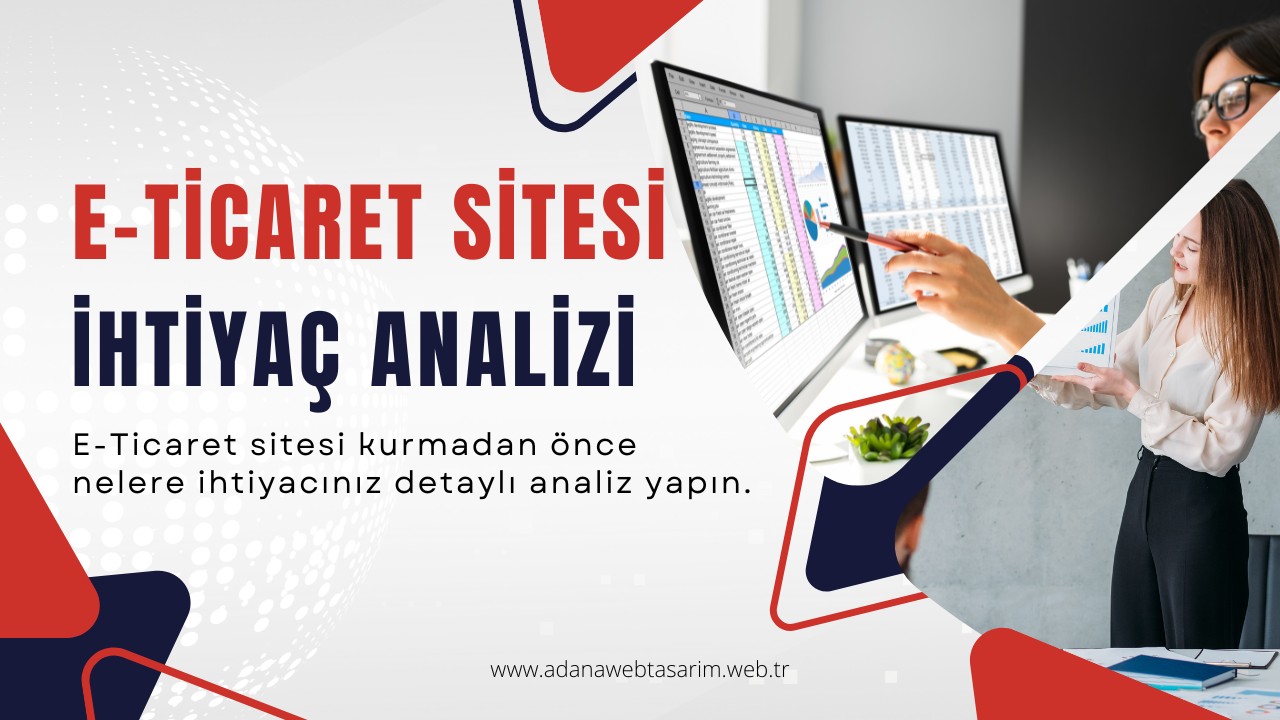 E-Ticaret Sitesi için En İyi İhtiyaç Analizleri