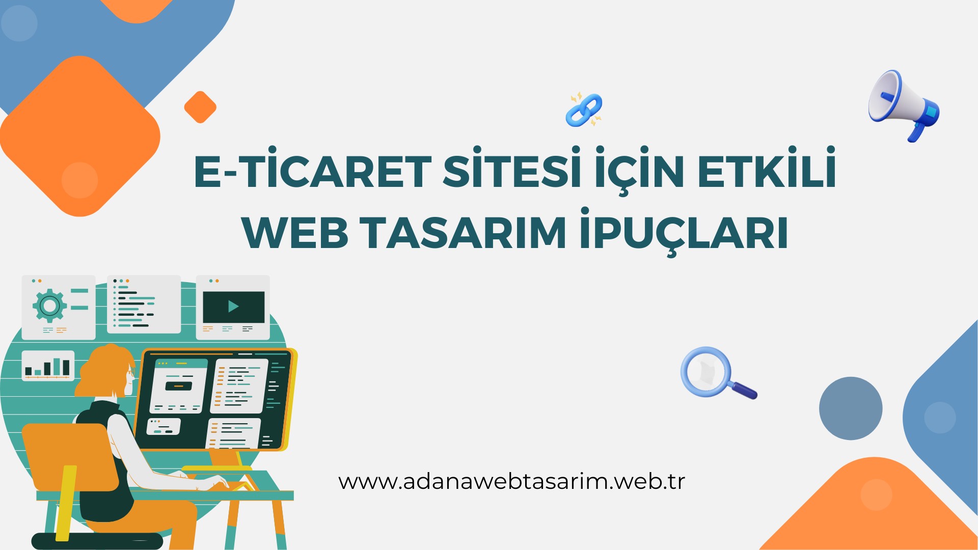 E-Ticaret Sitesi İçin Etkili Web Tasarım İpuçları