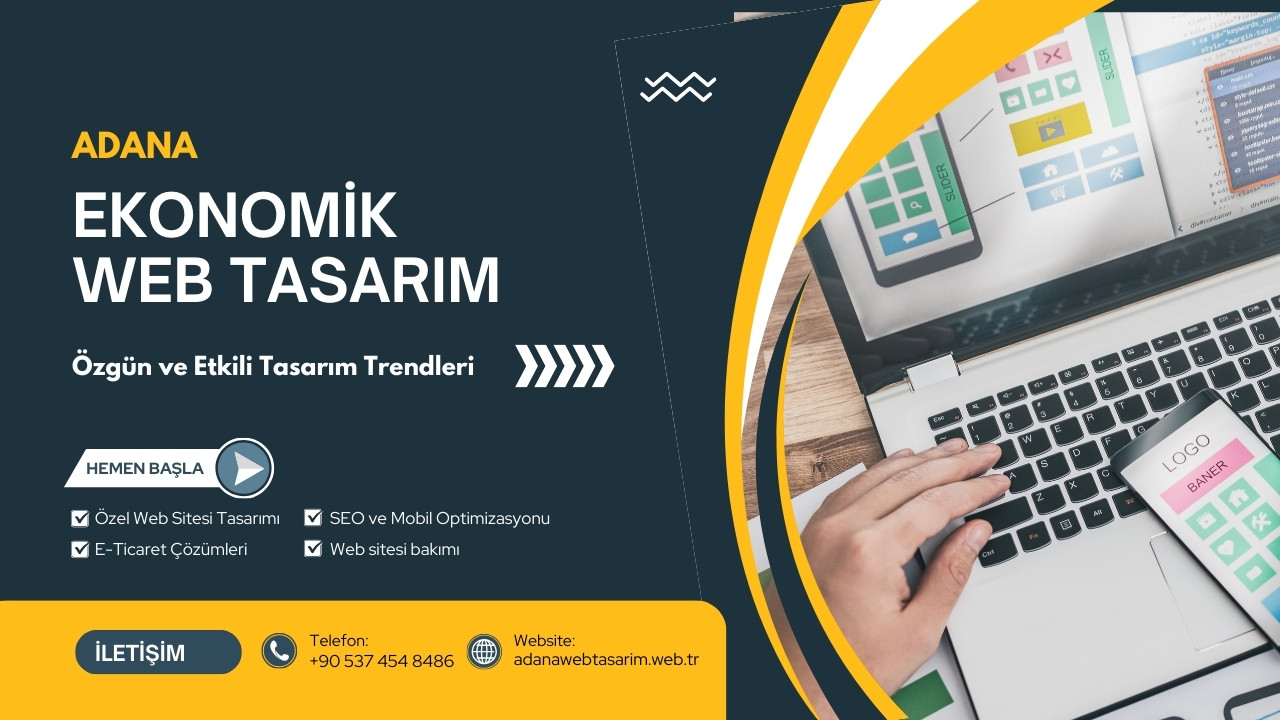 Adana Ekonomik Web Tasarım Seçenekleri