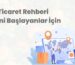 E-Ticaret Rehberi: Yeni Başlayanlar İçin
