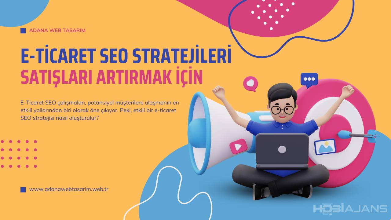 E-Ticaret SEO Stratejileri
