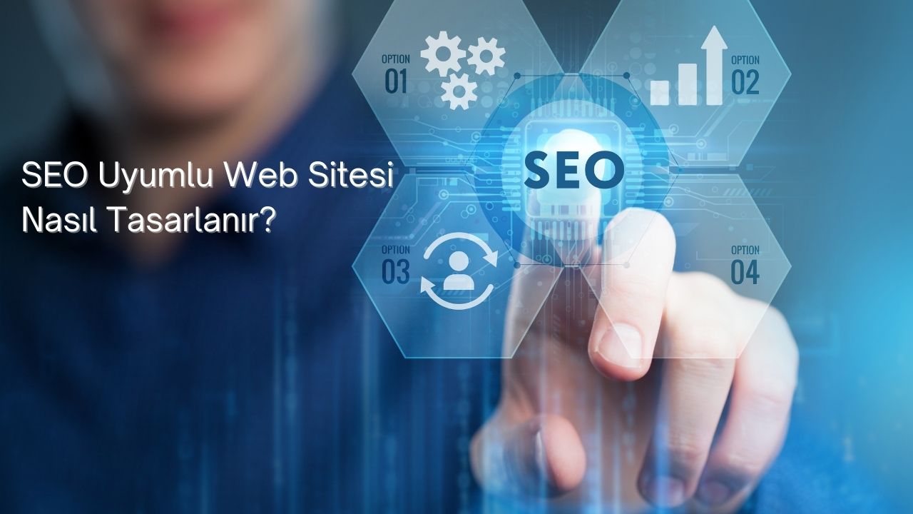 SEO Uyumlu Web Sitesi